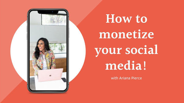 Live Workshop Replay: How to Monetize Your Social Media